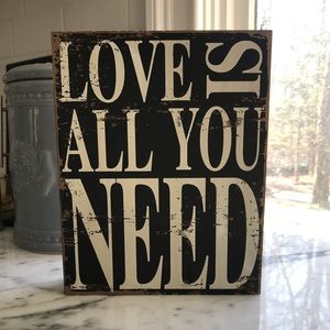 All You Need Is Love Sign